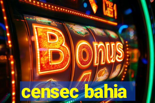 censec bahia